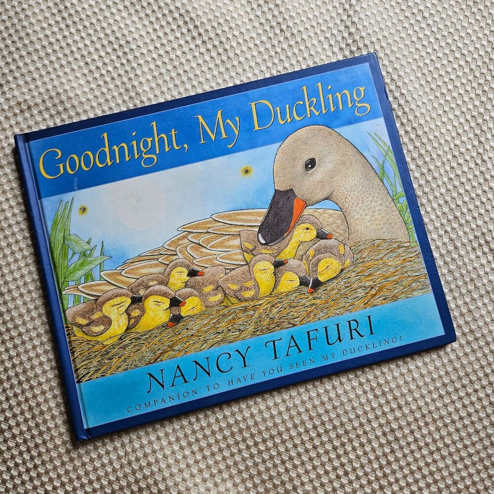 4/$40 Goodnight my Duckling‎ - Nancy Tafuri - Children's Book